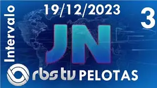 Intervalo: Jornal Nacional - RBS TV Pelotas (19/12/2023) [3]