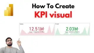 How To Create a KPI visual in Power BI