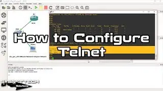 How to Configure Telnet on Cisco Router using GNS3 and Virtual Machine | SYSNETTECH Solutions