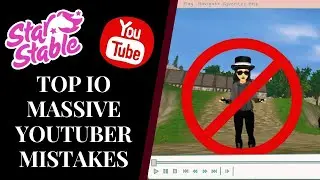 TOP 10 MASSIVE YOUTUBER MISTAKES! 💀 | Star Stable | Quinn Ponylord