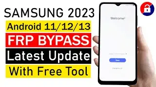 All Samsung Android 11/12/13 ✅FRP BYPASS  - With Free Tools | 2023