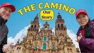 EL CAMINO DE SANTIAGO, THE WAY OF ST JAMES; Our Story
