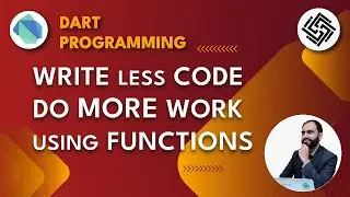 57. Dart Programming Language | Write Less Do More with Dart Functions | Urdu/Hindi