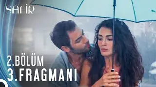 Safir 2. Bölüm 3. Fragmanı