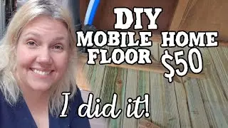 Mobile Home Floor Repair for Under $50