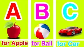 A for Apple | Learn A for Apple | Alphabets A to Z | A for Apple B for Ball