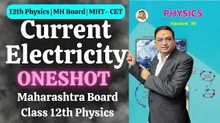 Current Electricity Oneshot | Class 12th Physics |