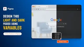 Variables in Figma: Design this Light and Dark Modes (NEW FEATURE)