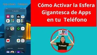 Esfera Gigantesca de Aplicaciones para tu Teléfono