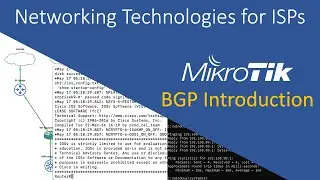 BGP Fundamentals (MikroTik v6 and v7 Configuration)