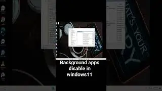 Disable Background Apps In Win11