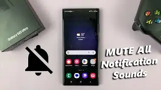 How To Mute All Notification Sounds On Samsung Galaxy S23s