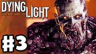 Прохождение Dying Light — Часть 3: Договор с Раисом