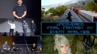 Uncovered: Final Fantasy XV Event Analysis