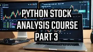 How to Download and Save Stock Price Data || Stock Analysis with Python Part 3