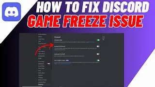 How To Fix Discord Game Freeze Issue | Fix Discord Crashing When Streaming