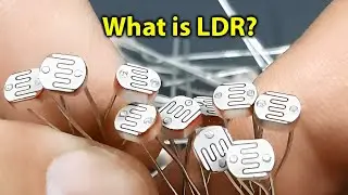 LDR Explained | How Light Dependent Resistors Work