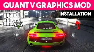 How To Install Quant-V Graphics Mod in GTA5 😍 (Complete Guide)