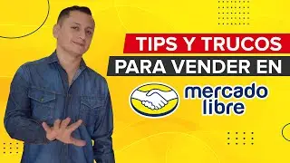 💛 Tips y Trucos para vender más en Mercado Libre 💛