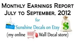 Etsy Shop Monthly Earnings Report - July to September, 2012