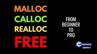 Dynamic Memory Allocation in C | malloc, calloc, realloc, free Explained with Example | CODE WITH ME