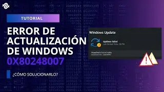 Reparar el error de actualización de Windows 0x80248007 [2024]