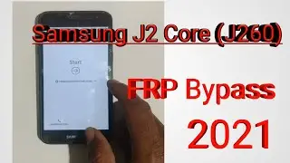 Samsung J2 Core(J260G) Frp/Bypass Google Account Lock 2021