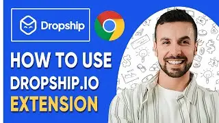 How to Use Dropship.io Extension For Chrome (Full Tutorial)