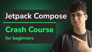 Jetpack Compose For Beginners — Crash Course 2024