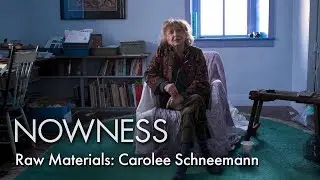 Raw Materials: Carolee Schneemann