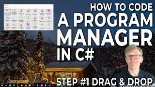 How To Code A Program Manager In C# (Step 1: Drag & Drop)