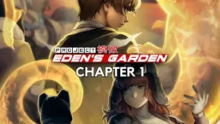 Project Eden's Garden Chapter 1-1 Playthrough