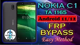 Nokia C1 FRP BYPASS Android 11 and 12 without PC/Nokia TA1165 FRP Lock Remove