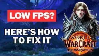 Improve Your FPS with These CRUCIAL Settings for Add-ons and WeakAuras in The War Within