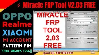 Miracle Frp Tool 2 03 Free For All