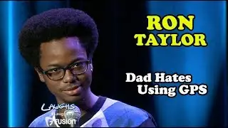 Dad Hates Using GPS | Ron Taylor | Stand-Up Comedy