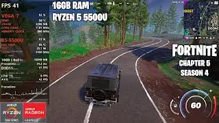 FORTNITE C5 S4 - RYZEN 5 5500U - 16GB RAM - VEGA 7 - BENCHMARK