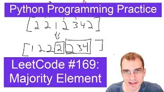 Python Programming Practice: LeetCode #169 -- Majority Element