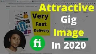 How to create an attractive Fiverr gig image In 2020