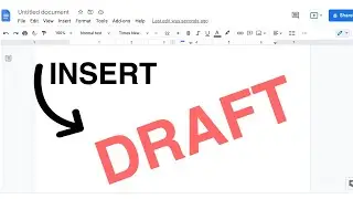 How to insert Draft Watermark in Google Docs