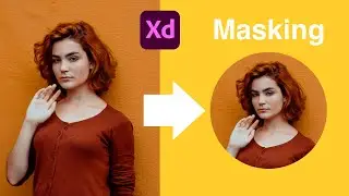 3 ways to mask in Adobe XD | How to mask in Adobe XD tutorial