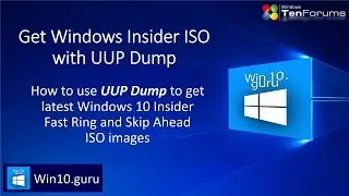 UUP Dump - How to get Windows Insider Fast or Skip Ahead ISO