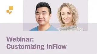 Webinar: Customizing inFlow