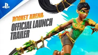 Rocket Arena | Official Launch Trailer | PS4