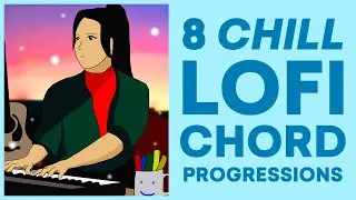 8 Chill Lofi Chord Progressions (Lofi Piano Tutorial)