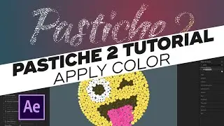 Learn how to Easily Apply Color to Tons of Layers using Pastiche2 in After Effects