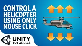 How to control an animated 2D helicopter sprite with the mouse (Unity C# tutorial for beginners)