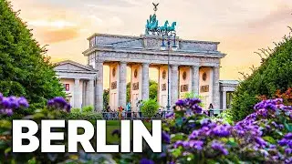 Berlin - The Most Famous Places | Fascinating Views