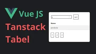 How To Create A Tanstack Table In Vue JS (Full Tutoral)