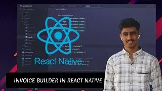 (Hindi) Invoice Builder App | React native |  $100+ Project